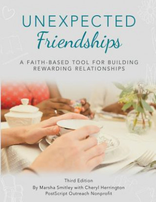 Knjiga Unexpected Friendships: Third Edition Cheryl Herrington