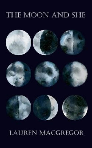 Knjiga The Moon and She Debra Brock