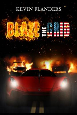 Buch Blaze The Grid Kevin Flanders