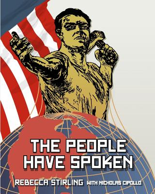 Könyv The People Have Spoken: An Atlas of an Alternate Socialist World Nicholas Cipollo