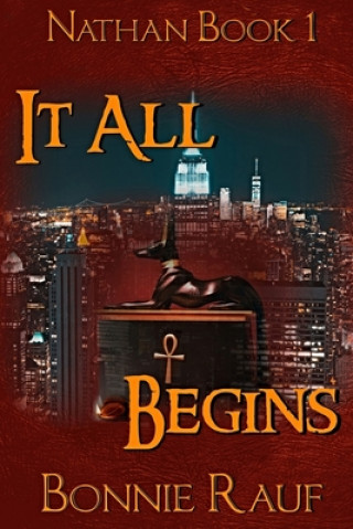 Knjiga It All Begins Bonnie Rauf