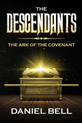 Książka The Descendants: The Ark of the Covenant Nekisha Wilkins