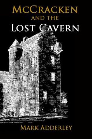 Kniha McCracken and the Lost Cavern Mark Adderley