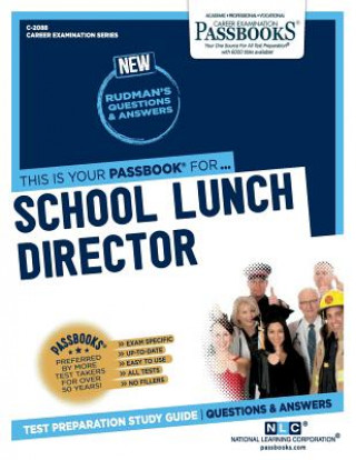 Kniha School Lunch Director, 2088 National Learning Corporation