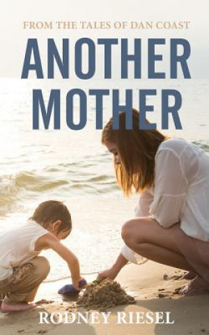 Livro Another Mother Rodney Riesel