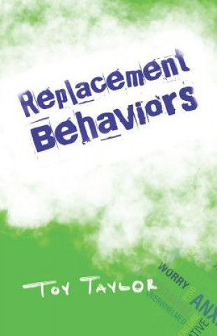 Knjiga Replacement Behaviors Toy Taylor