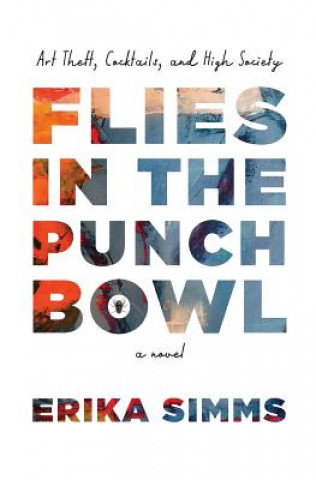 Kniha Flies in the Punch Bowl Erika Simms