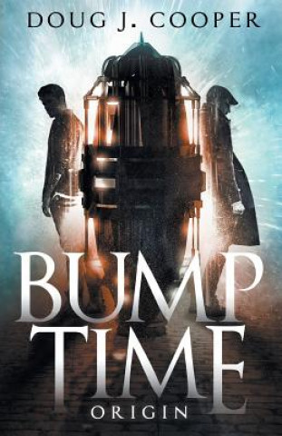 Knjiga Bump Time Origin Doug J Cooper