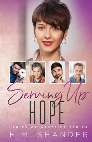 Book Serving Up Hope H M Shander