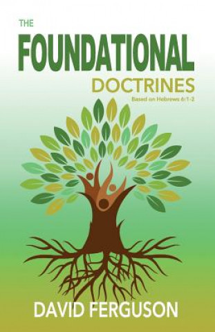 Livro Foundational Doctrines: Based on Hebrews 6:1 - 2 David Ferguson