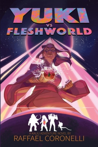 Kniha Yuki vs. Fleshworld Raffael Coronelli