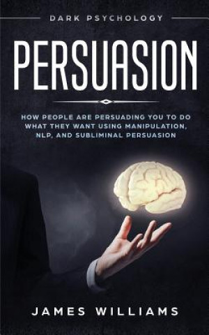 Könyv Persuasion James W Williams