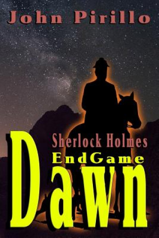 Libro Sherlock Holmes Endgame Dawn John Pirillo