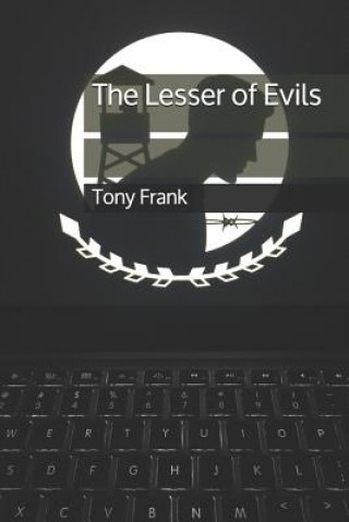 Knjiga The Lesser of Evils Tony Frank