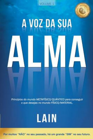 Kniha A Voz Da Sua Alma Lain Garcia Calvo