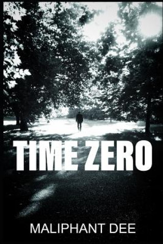 Knjiga Time Zero Maliphant Dee