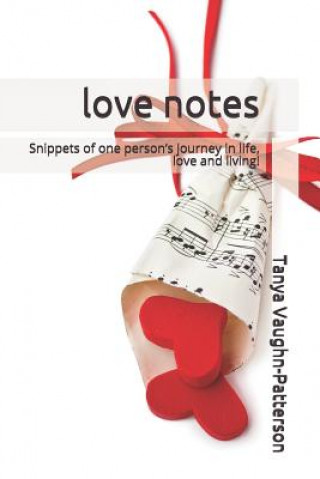 Książka Love Notes: Snippets of One Person Tanya Vaughn-Patterson