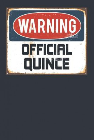 Knjiga Warning Official Quince Elderberry's Designs