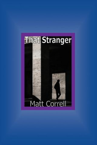 Book That Stranger Matt Correll