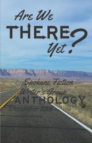 Knjiga Are We There Yet? Patti L Dikes