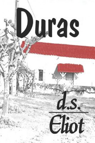 Knjiga Duras D S Eliot