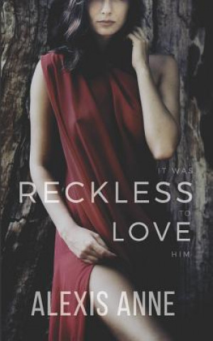 Book Reckless Love Alexis Anne