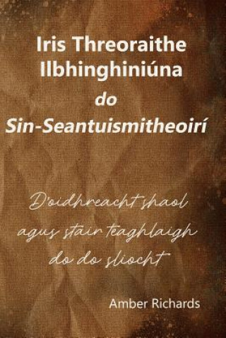 Kniha Iris Threoraithe Ilbhinghiniuna do Sin-Seantuismitheoiri Amber Richards