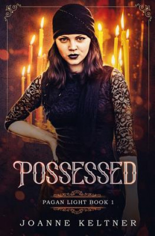 Knjiga Possessed Joanne Keltner