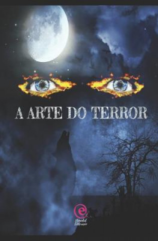 Book A Arte Do Terror Carlos H F Gomes