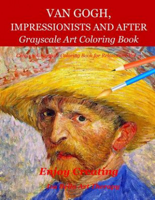Книга Van Gogh, Impressionists and After: Grayscale Art Coloring Book Iza Bella Art Therapy
