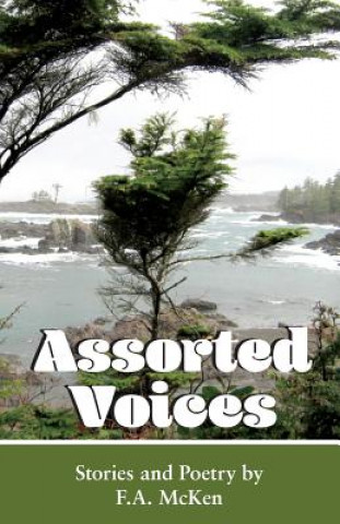Knjiga Assorted Voices F a McKen