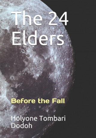 Kniha The 24 Elders Holyone Tombari Dodoh