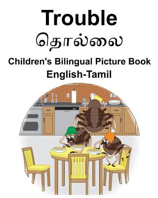 Kniha English-Tamil Trouble Children's Bilingual Picture Book Suzanne Carlson