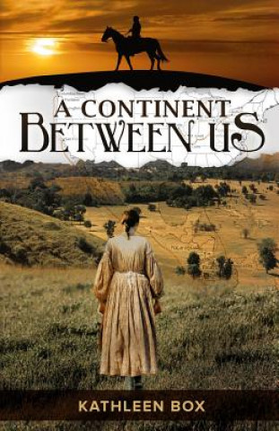 Kniha A Continent Between Us Kathleen Box