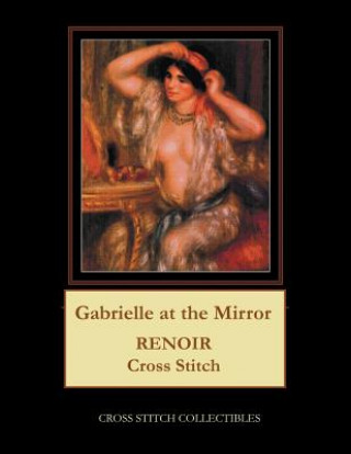 Knjiga Gabrielle at the Mirror Kathleen George