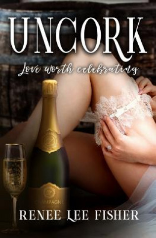 Book Uncork Renee Lee Fisher
