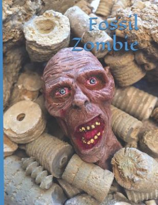 Kniha Fossil Zombie C Wright