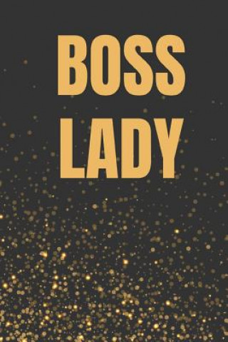 Könyv Boss Lady Foxy Roxy