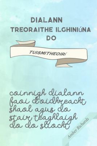 Book Dialann Treoraithe Ilghiniuna do Tuismitheoiri Amber Richards