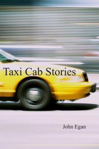 Kniha Taxi Cab Stories John Egan