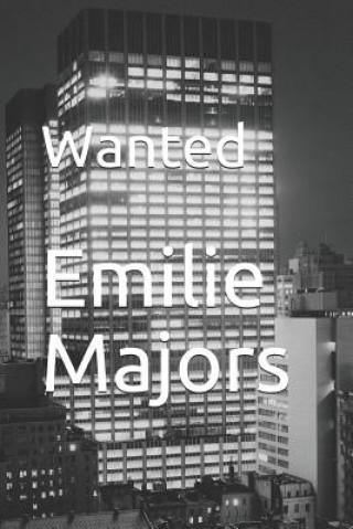 Knjiga Wanted Emilie E Majors