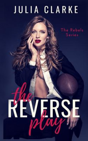 Boek The Reverse Play Julia Clarke