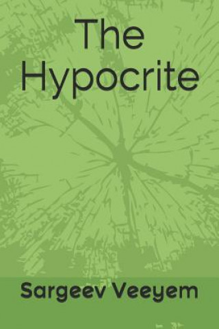 Knjiga The Hypocrite Sargeev Veeyem