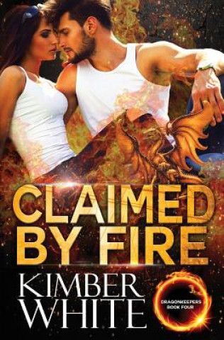 Book Claimed by Fire Kimber White