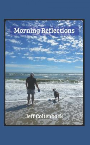 Buch Morning Reflections Jeff Coltenback