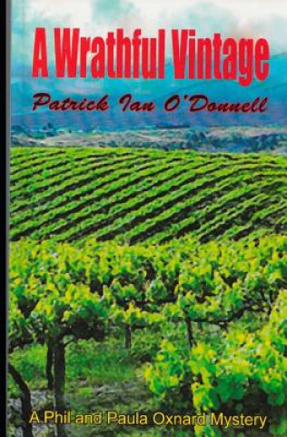 Boek A Wrathful Vintage Patrick Ian O'Donnell