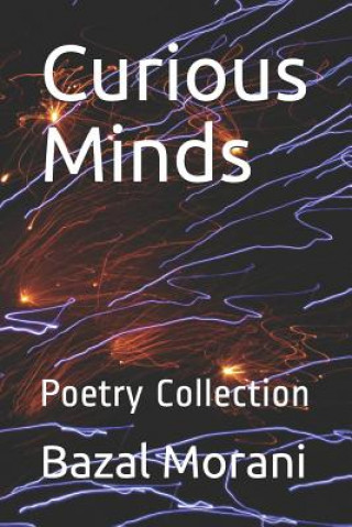 Knjiga Curious Minds: Poetry Collection Bazal Morani