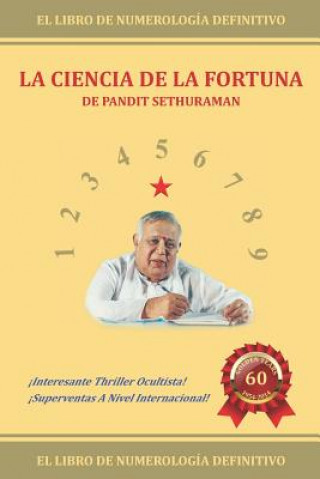 Kniha La Ciencia de la Fortuna: Numerología Guruswamy Sethuraman