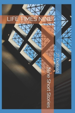 Knjiga Life Times Nine Anonymous Author