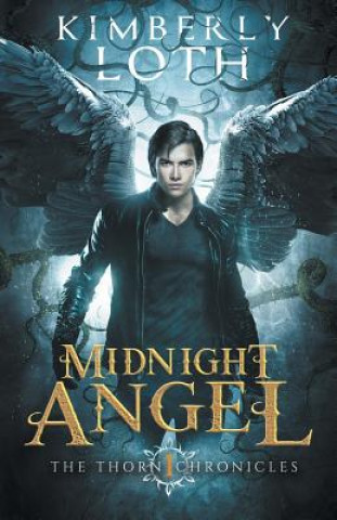 Kniha Midnight Angel Kimberly Loth